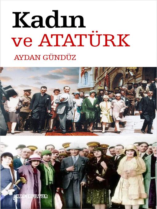 Title details for Kadın ve Atatürk by Aydan Gündüz - Available